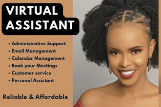 be your virtual assistant for all administrative support and phone calls