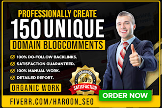 create 150 unique domain blogcomment white hat SEO backlinks