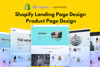 design shopify product page, landing page by pagefly, gempages, shogun
