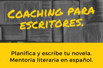 be your writing coach and mentor in spanish
