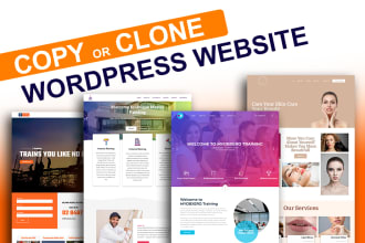 clone or design wordpress website, develop wordpress ecommerce website