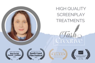 write a high quality treatment for your film or TV script