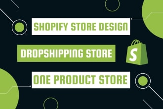 design shopify one product store, shopify website, shopify dropshipping