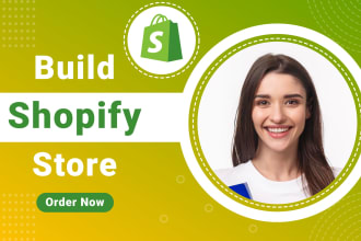 build shopify store or dropshipping ecommerce store