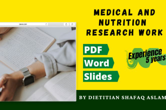 write medical, health and nutrition research work