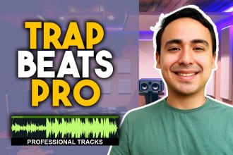 create the best trap, rnb beats for you