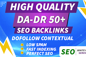 creat high domain authority da DR 50 plus dofollow backlinks