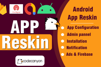 configure android app and reskin app, modify of codecanyon android project