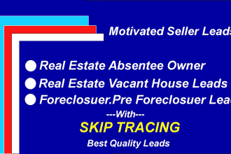 provide you motivated seller real estate leads with skip tracing