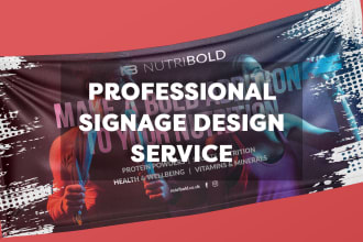 design professional signage, banners or billboards