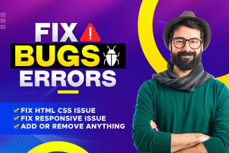 fix html, css, bootstrap bug and errors within 24hours