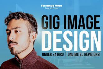 design a eye catching gig image that sells