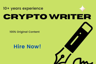 be your SEO crypto articles writer, blockchain, bitcoin and finance blogs
