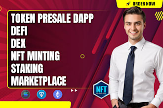create token presale, volume bot, defi, uniswap, nft minting staking marketplace