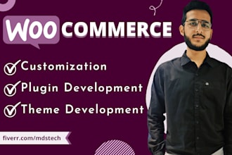 develop woocommerce plugin or do woocommerce customization