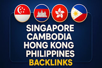 build high authority da singapore cambodia hong kong philippines SEO backlinks