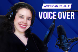 record a quality american, female voice over