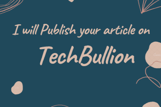 publish your article on techbullion with dofollow backlinks