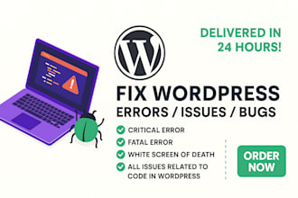 fix wordpress critical errors, fatal issues, bugs, and woocommerce problems