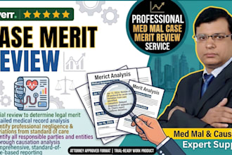 do case merit review of medical malpractice cases