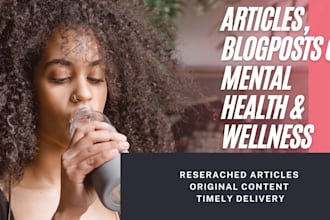 write articles and posts on mental health and wellness