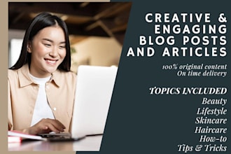 write blog post and articles on beauty, fashion and lifestyle