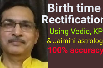 do birth time rectification using vedic astrology