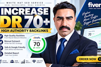 increase ahrefs domain rating 70 plus ,increase dr 70 plus