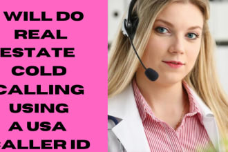 do real estate cold calling using a USA caller id