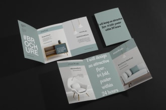 design an attractive flyer, tri fold, poster within 24 hours
