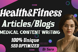 be your SEO article writer for health and fitness, beauty, medical blog writings