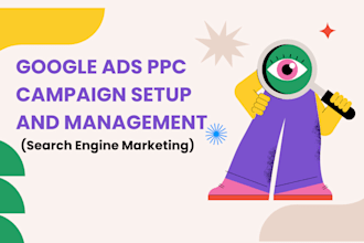 do google ads PPC campaign setup and management