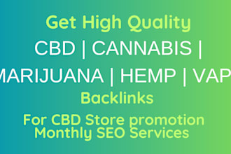 do complete SEO promotion for cbd, cannabis and marijuana website