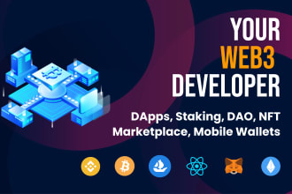 develop web3 dapp, staking, nft marketplace web and mobile