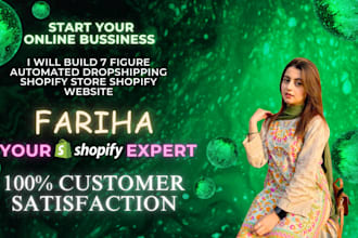 build 7 figure automated dropshipping  shopify store shopify website