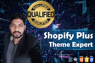 be your shopify plus landing page, theme customizing expert