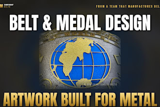 design championship belt, medal and trophy artwork for production