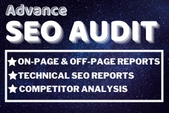 provide advanced website audit report and a complete SEO action plan
