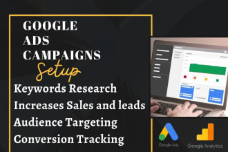 setup and manage your google ads adwords PPC campaigns