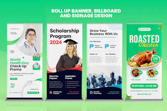 design billboard, signage, roll up banner, pull up, yards and flyers