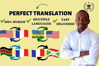 translate english to french, swahili, kinyarwanda, kirundi