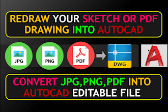 draw hand drawn sketch or pdf drawing in autocad