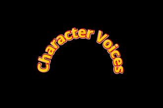do a character voice over