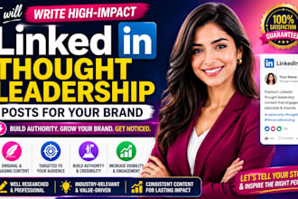 write linkedin thought leadership posts for your brand