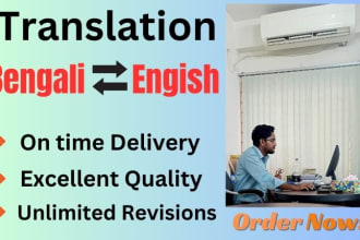 translate english to bengali or bangla and bengali to english with proofreading