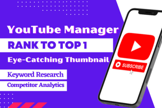be your youtube channel manager for video seo and skyrocket growth