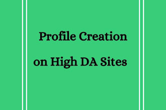 do profile creation of high da sites