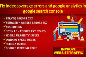 fix technical, index coverage errors and analytics in google search console