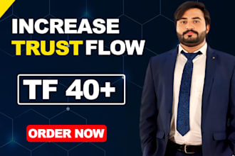 increase majestic trust flow tf 40 plus with quality links
