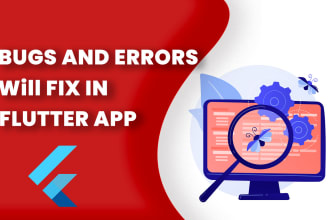fix errors and bugs in your flutter mobile apps, android and IOS